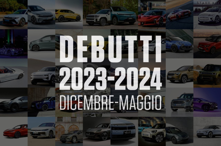 nuovi modelli auto 2024, nuovi modelli auto 2023, novità auto, i modelli al debutto da dicembre 2023 a maggio 2024